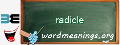 WordMeaning blackboard for radicle